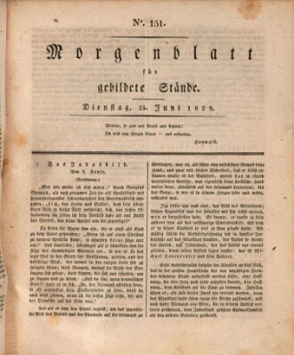 Morgenblatt für gebildete Stände Dienstag 24. Juni 1828