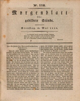 Morgenblatt für gebildete Stände Dienstag 18. Mai 1830