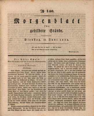 Morgenblatt für gebildete Stände Dienstag 12. Juni 1832