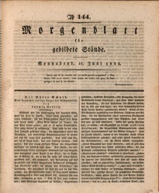 Morgenblatt für gebildete Stände Samstag 16. Juni 1832