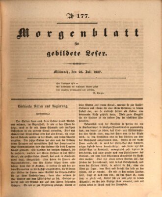 Morgenblatt für gebildete Leser (Morgenblatt für gebildete Stände) Mittwoch 26. Juli 1837