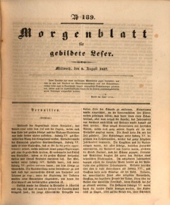Morgenblatt für gebildete Leser (Morgenblatt für gebildete Stände) Mittwoch 9. August 1837