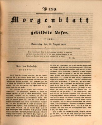 Morgenblatt für gebildete Leser (Morgenblatt für gebildete Stände) Donnerstag 10. August 1837
