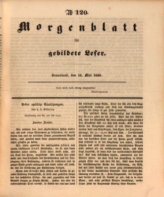 Morgenblatt für gebildete Leser (Morgenblatt für gebildete Stände) Samstag 19. Mai 1838