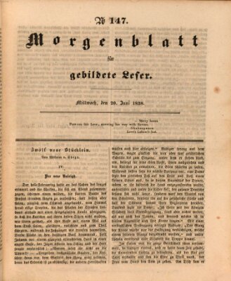 Morgenblatt für gebildete Leser (Morgenblatt für gebildete Stände) Mittwoch 20. Juni 1838