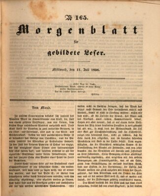 Morgenblatt für gebildete Leser (Morgenblatt für gebildete Stände) Mittwoch 11. Juli 1838
