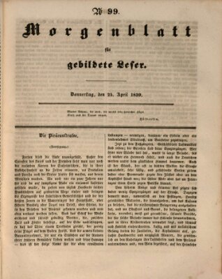 Morgenblatt für gebildete Leser (Morgenblatt für gebildete Stände) Donnerstag 25. April 1839