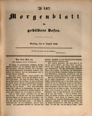 Morgenblatt für gebildete Leser (Morgenblatt für gebildete Stände) Dienstag 6. August 1839