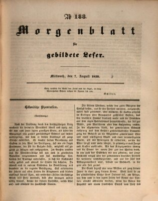Morgenblatt für gebildete Leser (Morgenblatt für gebildete Stände) Mittwoch 7. August 1839