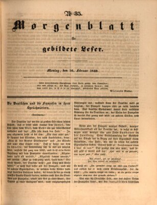 Morgenblatt für gebildete Leser (Morgenblatt für gebildete Stände) Montag 10. Februar 1840