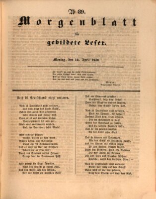 Morgenblatt für gebildete Leser (Morgenblatt für gebildete Stände) Montag 13. April 1840