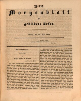 Morgenblatt für gebildete Leser (Morgenblatt für gebildete Stände) Freitag 15. Mai 1840