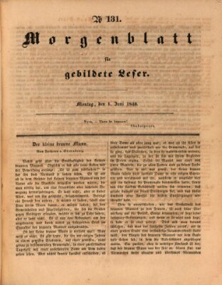 Morgenblatt für gebildete Leser (Morgenblatt für gebildete Stände) Montag 1. Juni 1840