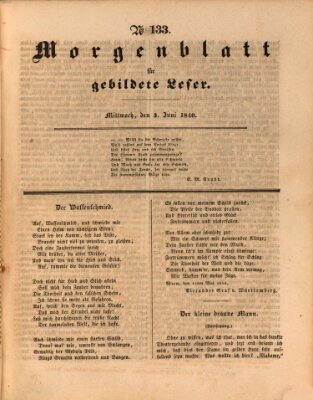 Morgenblatt für gebildete Leser (Morgenblatt für gebildete Stände) Mittwoch 3. Juni 1840