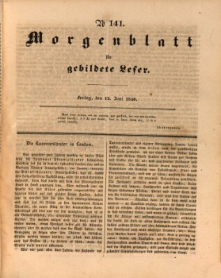 Morgenblatt für gebildete Leser (Morgenblatt für gebildete Stände) Freitag 12. Juni 1840