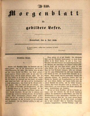 Morgenblatt für gebildete Leser (Morgenblatt für gebildete Stände) Samstag 4. Juli 1840