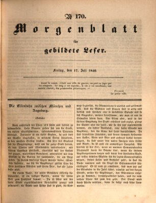Morgenblatt für gebildete Leser (Morgenblatt für gebildete Stände) Freitag 17. Juli 1840