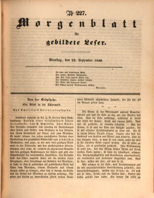 Morgenblatt für gebildete Leser (Morgenblatt für gebildete Stände) Dienstag 22. September 1840
