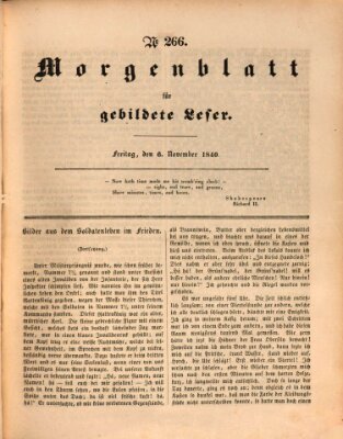 Morgenblatt für gebildete Leser (Morgenblatt für gebildete Stände) Freitag 6. November 1840