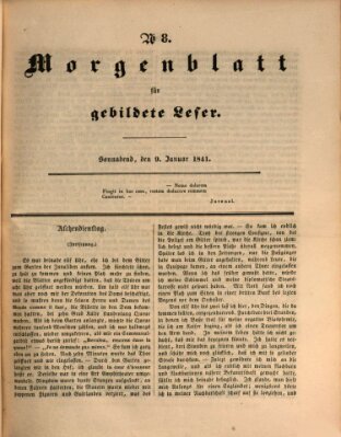 Morgenblatt für gebildete Leser (Morgenblatt für gebildete Stände) Samstag 9. Januar 1841