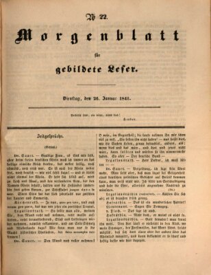Morgenblatt für gebildete Leser (Morgenblatt für gebildete Stände) Dienstag 26. Januar 1841