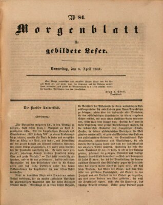 Morgenblatt für gebildete Leser (Morgenblatt für gebildete Stände) Donnerstag 8. April 1841