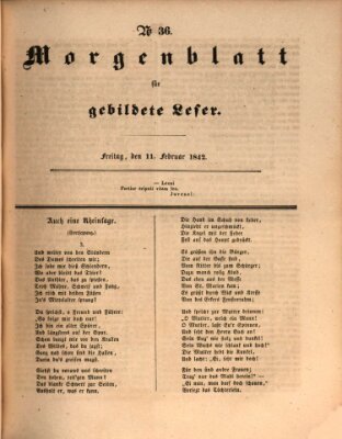Morgenblatt für gebildete Leser (Morgenblatt für gebildete Stände) Freitag 11. Februar 1842