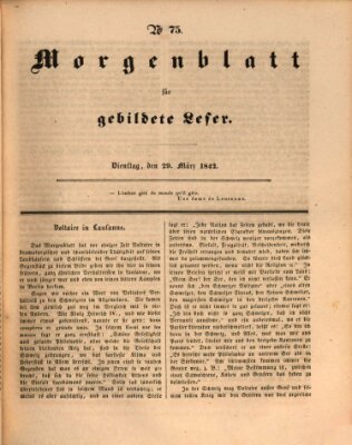 Morgenblatt für gebildete Leser (Morgenblatt für gebildete Stände) Dienstag 29. März 1842