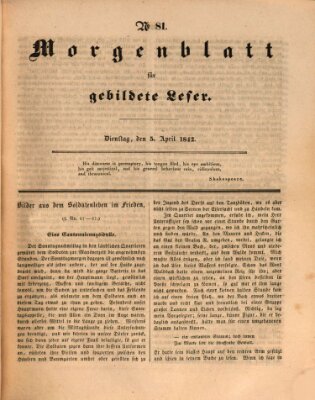 Morgenblatt für gebildete Leser (Morgenblatt für gebildete Stände) Dienstag 5. April 1842