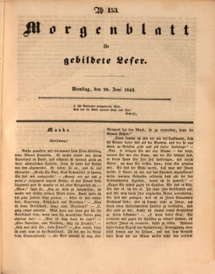 Morgenblatt für gebildete Leser (Morgenblatt für gebildete Stände) Dienstag 28. Juni 1842