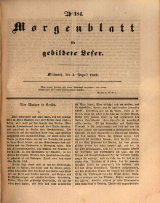 Morgenblatt für gebildete Leser (Morgenblatt für gebildete Stände) Mittwoch 3. August 1842