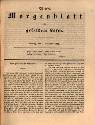 Morgenblatt für gebildete Leser (Morgenblatt für gebildete Stände) Montag 7. November 1842