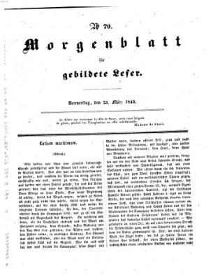 Morgenblatt für gebildete Leser (Morgenblatt für gebildete Stände) Donnerstag 23. März 1843
