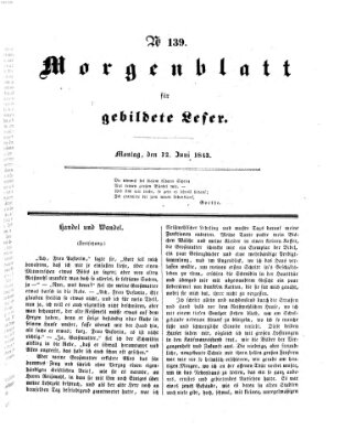 Morgenblatt für gebildete Leser (Morgenblatt für gebildete Stände) Montag 12. Juni 1843