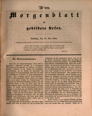 Morgenblatt für gebildete Leser (Morgenblatt für gebildete Stände) Dienstag 18. Juli 1843