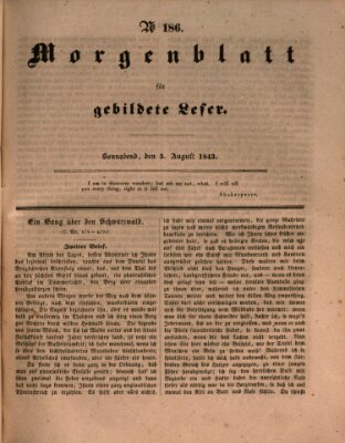 Morgenblatt für gebildete Leser (Morgenblatt für gebildete Stände) Samstag 5. August 1843