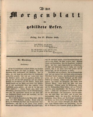 Morgenblatt für gebildete Leser (Morgenblatt für gebildete Stände) Freitag 27. Oktober 1843