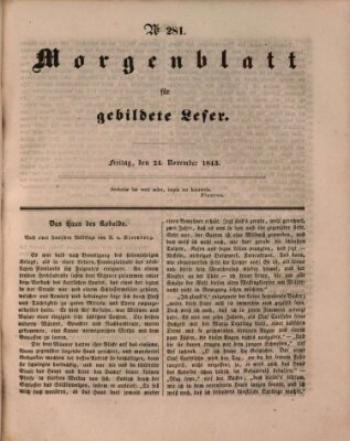 Morgenblatt für gebildete Leser (Morgenblatt für gebildete Stände) Freitag 24. November 1843