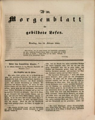 Morgenblatt für gebildete Leser (Morgenblatt für gebildete Stände) Dienstag 13. Februar 1844