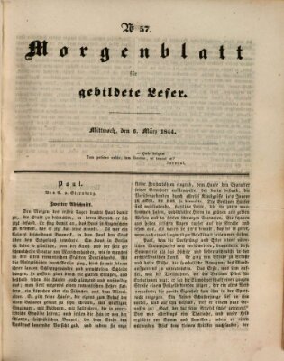 Morgenblatt für gebildete Leser (Morgenblatt für gebildete Stände) Mittwoch 6. März 1844