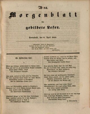 Morgenblatt für gebildete Leser (Morgenblatt für gebildete Stände) Samstag 6. April 1844