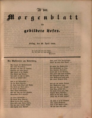 Morgenblatt für gebildete Leser (Morgenblatt für gebildete Stände) Freitag 26. April 1844