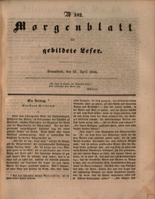 Morgenblatt für gebildete Leser (Morgenblatt für gebildete Stände) Samstag 27. April 1844