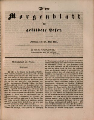 Morgenblatt für gebildete Leser (Morgenblatt für gebildete Stände) Montag 27. Mai 1844