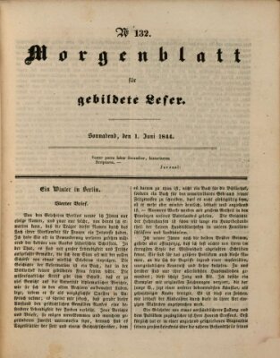 Morgenblatt für gebildete Leser (Morgenblatt für gebildete Stände) Samstag 1. Juni 1844