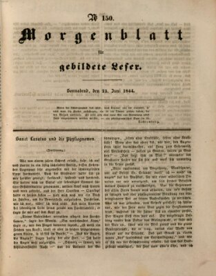 Morgenblatt für gebildete Leser (Morgenblatt für gebildete Stände) Samstag 22. Juni 1844