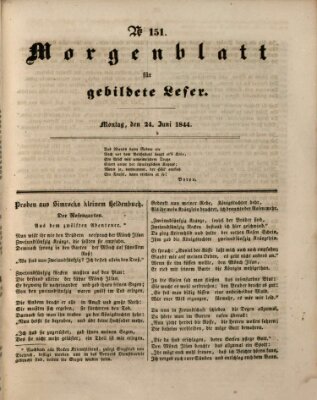Morgenblatt für gebildete Leser (Morgenblatt für gebildete Stände) Montag 24. Juni 1844