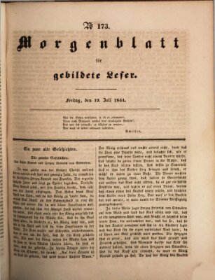 Morgenblatt für gebildete Leser (Morgenblatt für gebildete Stände) Freitag 19. Juli 1844