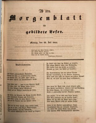 Morgenblatt für gebildete Leser (Morgenblatt für gebildete Stände) Montag 22. Juli 1844
