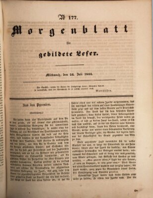 Morgenblatt für gebildete Leser (Morgenblatt für gebildete Stände) Mittwoch 24. Juli 1844